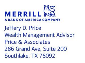 Merrill a bank of America company logo jeffery D price wealth management advisor price and associates 286 grand ave suite 200 southlake texas 76092